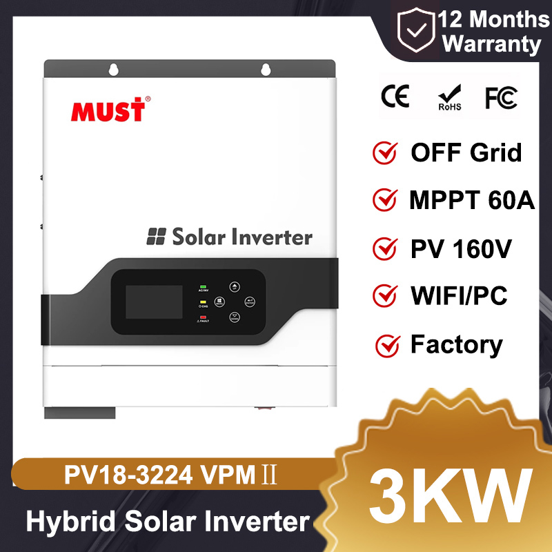MUST PV1800 VPM Series 3KW 3.2KW Home MPPT Hybrid Solar Inverter MAX Charge Current 120A PV 160V Off Grid Solar System WIFI